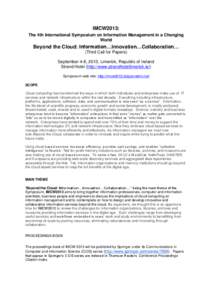 IMCW2013: The 4th International Symposium on Information Management in a Changing World Beyond the Cloud: Information…Innovation…Collaboration… (Third Call for Papers)