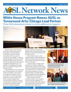 Academy for Urban School Leadership   Summer 2014  Network News