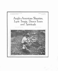 Anglo-American Shanties, Lyric Songs, Dance Tunes, and Spirituals AFS L2