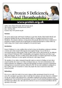 Author: James Slattery-Kavanagh, [removed] Title: Protein S Deficiency Research Survey (PSD1) Date: 14th May 2002