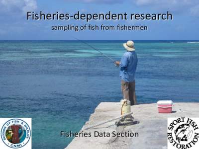 Fisheries-dependent research