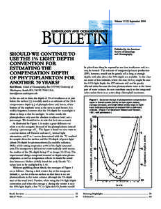 Aquatic ecology / Oceanography / Planktology / Physical geography / American Society of Limnology and Oceanography / Phytoplankton / Plankton / Biofouling / Zooplankton / Water / Biological oceanography / Biology