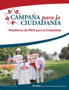 CAMPAÑA para la CIUDADANÍA Plataforma de PICO para la Ciudadanía PHOTOGRAFÍA POR HEATHER WILSON