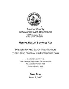 Amador County Behavioral Health Department[removed]Conductor Blvd. Sutter Creek, CA[removed]MENTAL HEALTH SERVICES ACT