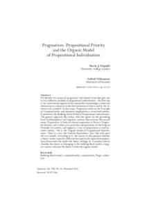 Pragmatism. Propositional Priority and the Organic Model of Propositional Individuation María J. Frápolli University College London Neftalí Villanueva