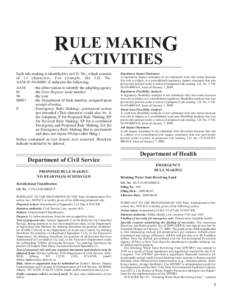 RULE MAKING ACTIVITIES Each rule making is identified by an I.D. No., which consists of 13 characters. For example, the I.D. No. AAM[removed]E indicates the following: