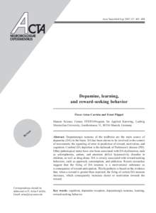 Acta Neurobiol Exp 2007, 67: 481488  Dopamine, learning, and reward-seeking behavior Óscar Arias-Carrión and Ernst Pöppel Human Science Center, FESTO-Program for Applied Knowing, Ludwig