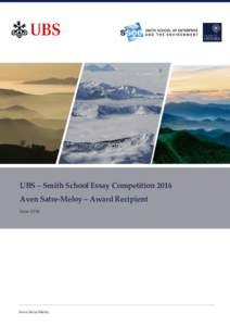 Fall  UBS – Smith School Essay Competition 2016 Aven Satre-Meloy – Award Recipient June 2016