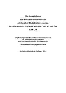 AHLB (Ausstattung von Hochschulbibliotheken mit lokalen Bibliothekssystemen) - Empfehlungen 2014