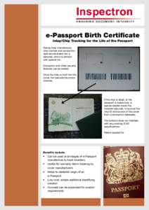 Inspectron ENSURING DOCUMENT INTEGRITY e-Passport Birth Certificate Inlay/Chip Tracking for the Life of the Passport