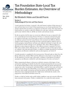 WORKING PAPER Tax Foundation State-Local Tax Burden Estimates: An Overview of Methodology