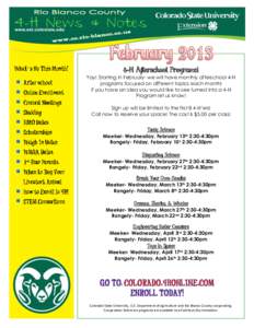’  4-H Afterschool Programs! Yay! Starting in February- we will have monthly afterschool 4-H programs focused on different topics each month! If you have an idea you would like to see turned into a 4-H