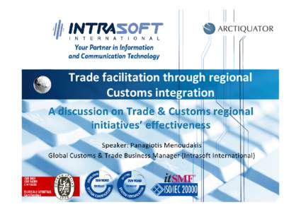 Trade facilitation / Regional integration / Modernization / Political geography / John S. Wilson / International trade / Business / International relations