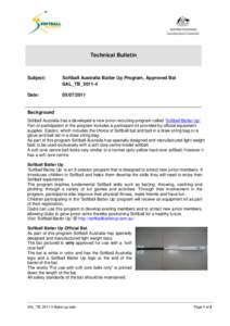 Technical Bulletin  Subject: Softball Australia Batter Up Program, Approved Bat SAL_TB_2011-4