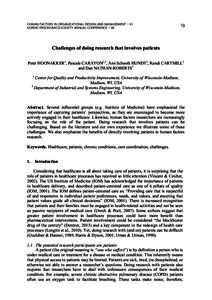 HUMAN FACTORS IN ORGANIZATIONAL DESIGN AND MANAGEMENT – XI NORDIC ERGONOMICS SOCIETY ANNUAL CONFERENCE – [removed]Challenges of doing research that involves patients