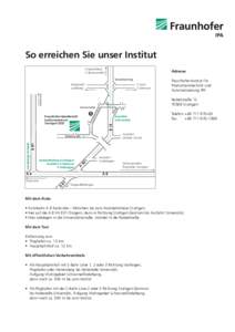 So erreichen Sie unser Institut 
  Adresse 