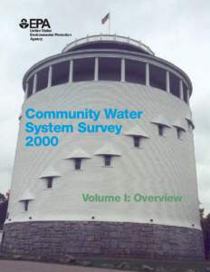 Community Water System Survey 2000 Volume I: Overview