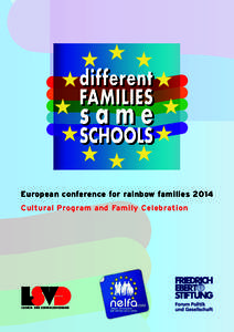 European conference for rainbow families 2014 Cultural Program and Family Celebration Lesben- und Schwulenverband  Cultural Program