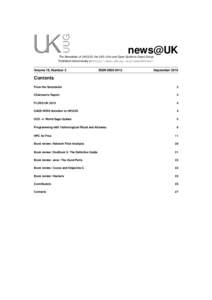 news@UK  The Newsletter of UKUUG, the UK’s Unix and Open Systems Users Group Published electronically at http://www.ukuug.org/newsletter/  Volume 19, Number 3