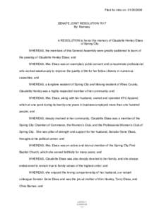 Filed for intro on[removed]SENATE JOINT RESOLUTION 7017 By Ramsey  A RESOLUTION to honor the memory of Claudette Henley Elsea