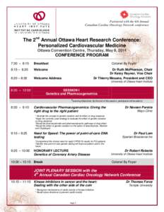 Stem cells / Biotechnology / Emerging technologies / Personalized medicine / University of Ottawa Heart Institute / Induced pluripotent stem cell / Genetic testing / Cardiovascular disease / Pharmacogenomics / Biology / Genomics / Pharmacology