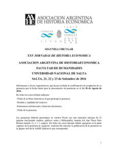 SEGUNDA CIRCULAR XXV JORNADAS DE HISTORIA ECONOMICA ASOCIACION ARGENTINA DE HISTORIAECONOMICA FACULTAD DE HUMANIDADES