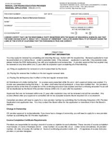 STATE OF CALIFORNIA  MANUAL CONTINUING EDUCATION PROVIDER RENEWAL APPLICATION 37M[removed]PROVIDER NUMBER: ___________________