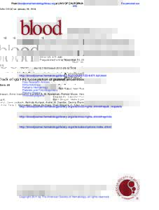 From bloodjournal.hematologylibrary.org at UNIV OF CALIFORNIA SAN DIEGO on January 28, 2014. For personal use only[removed]: [removed]Prepublished online November 15, 2013; doi:[removed]blood[removed]