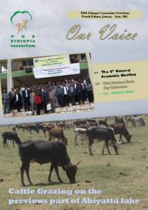 H  PHE Ethiopia Consortium Newsletter Fourth Edition, January - June, 2011  Our Voice