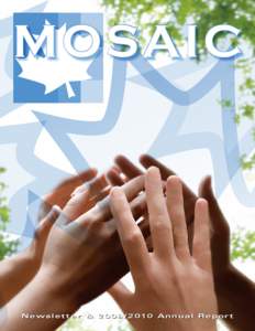 MOSAIC  Newsletter &[removed]Annual Report Vision & Mission