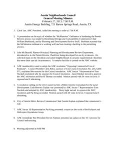 Austin Neighborhoods Council General Meeting Minutes February 27, 2013; 7:00 P.M. Austin Energy Building, 721 Barton Springs Road, Austin, TX 1. Carol Lee, ANC President, called the meeting to order at 7:00 P.M. 2. A pre