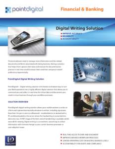 Financial & Banking  Digital Writing Solution IMPROVE ACCURACY RELIABILITY ACCOUNTABILITY