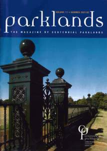 ctions As the Centenary of Federation year draws to a close it is fitting to reflect on some of the wonderful celebrations which have taken place in the Parklands during the