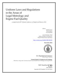 Uniform Laws and Regulations in the Areas of Legal Metrology and Engine Fuel Quality as adopted by the 99th National Conference on Weights and Measures 2014