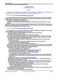 Indiana Register TITLE 327 WATER POLLUTION CONTROL BOARD Emergency Rule LSA Document #[removed]E) DIGEST Temporarily amends 327 IAC 5-4-3, 327 IAC[removed], 327 IAC[removed], 327 IAC[removed], 327 IAC[removed],