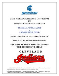 CASE WESTERN RESERVE UNIVERSITY VS. OHIO NORTHERN UNIVERSITY TUESDAY, APRIL 21, 2015 at PROGRESSIVE FIELD