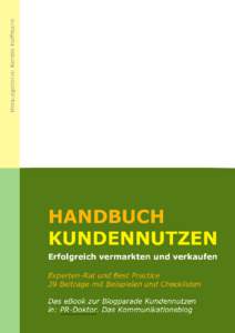 Handbuch Kundennutzen. Erfolgreich vermarkten und verkaufen