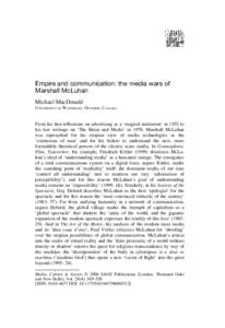 Empire and communication: the media wars of Marshall McLuhan Michael MacDonald UNIVERSITY  OF