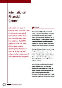 International Financial Centre After nearly two years of financial crisis, 1999 was a year