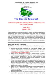 Transport in Adelaide / Light rail / Sustainable transport / Tram / Rail transport in Victoria / Ballarat / Puffing Billy Railway / Transport / States and territories of Australia / Rail transport