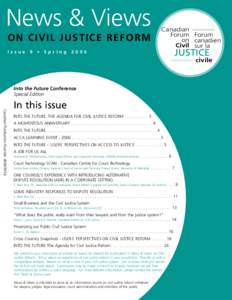 News & Views ON CIVIL JUSTICE REFORM Issue 9