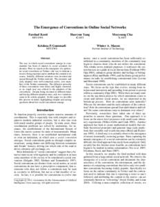 The Emergence of Conventions in Online Social Networks Farshad Kooti Haeryun Yang  Meeyoung Cha