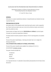 GUIDELINES FOR THE PREPARATION AND PRESENTATION OF A POSTER International Conference on Effective Nuclear Regulatory Systems –Transforming Experience into Regulatory Actions– 8-12 April 2012, Ottawa, Canada  GENERAL