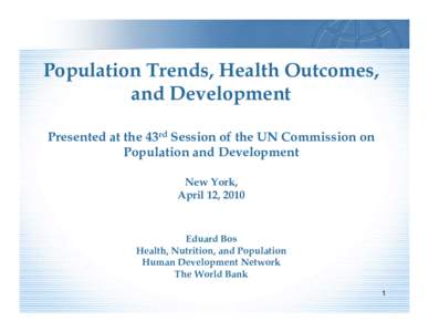 Science / Academia / Sociology / Demographic economics / Gross domestic product / Mortality rate / Life expectancy / Poverty / Population / Actuarial science / Demography