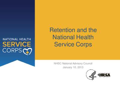 Retention and the National Health Service Corps
