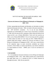 SERVIÇO PÚBLICO FEDERAL - MINISTÉRIO DA EDUCAÇÃO INSTITUTO NACIONAL DE EDUCAÇÃO DE SURDOS DEPARTAMENTO DE ENSINO SUPERIOR INSTITUTO NACIONAL DE EDUCAÇÃO DE SURDOS – INES EDITAL Nº 