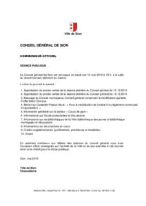 Ville de Sion  CONSEIL GÉNÉRAL DE SION COMMUNIQUÉ OFFICIEL  SÉANCE PUBLIQUE