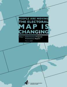 © Commission de la représentation électorale du Québec, 2008 Dépôt légal – Bibliothèque et Archives nationales du Québec, 2008 Bibliothèque et Archives Canada ISBN[removed]8  Québec, March 12, 2008