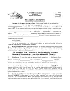FACILITIES RENTAL AGREEMENT (Bloomfield Park Concession & Pavilion) THIS FACILITIES RENTAL AGREEMENT (
