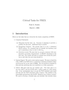 Critical Tasks for PREX Paul A. Souder March 1, 2006 1